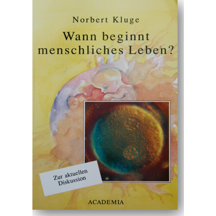 Wann beginnt menschliches Leben? Wann beginnt menschliches Leben?