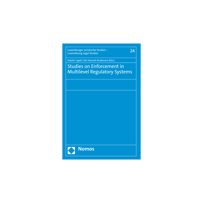 Studies on Enforcement in Multilevel Regulatory Systems Studies on Enforcement in Multilevel Regulatory Systems