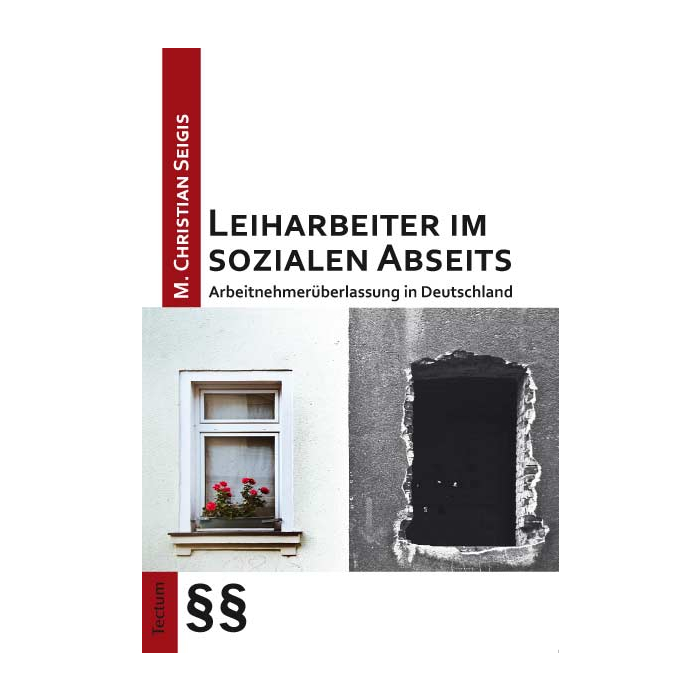 Leiharbeiter im sozialen Abseits Leiharbeiter im sozialen Abseits