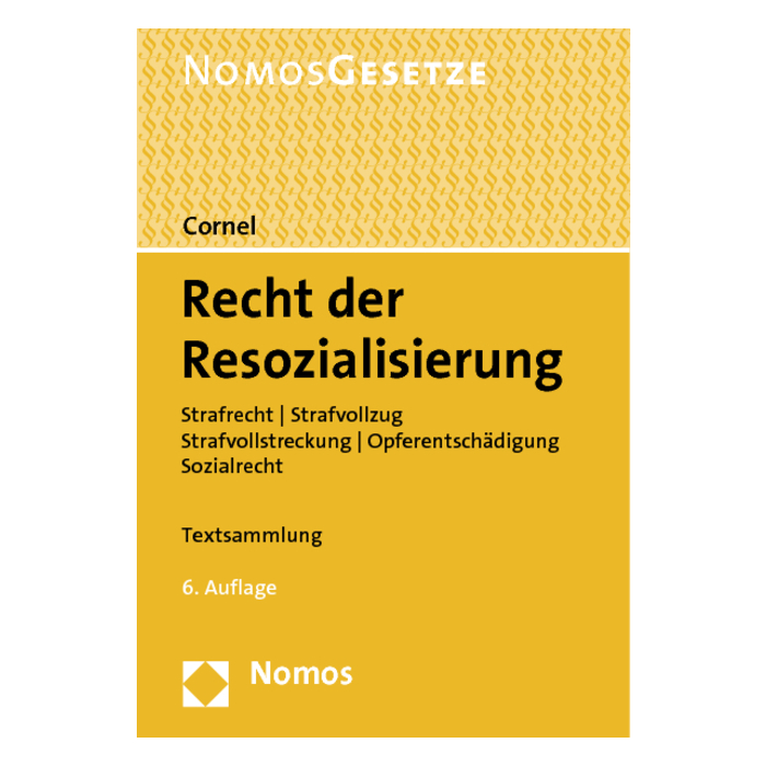 Recht der Resozialisierung Recht der Resozialisierung
