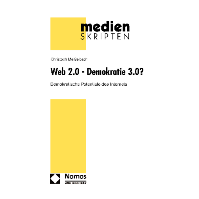 Web 2.0 - Demokratie 3.0? Web 2.0 - Demokratie 3.0?