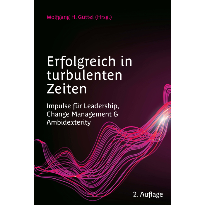 Erfolgreich in turbulenten Zeiten Erfolgreich in turbulenten Zeiten