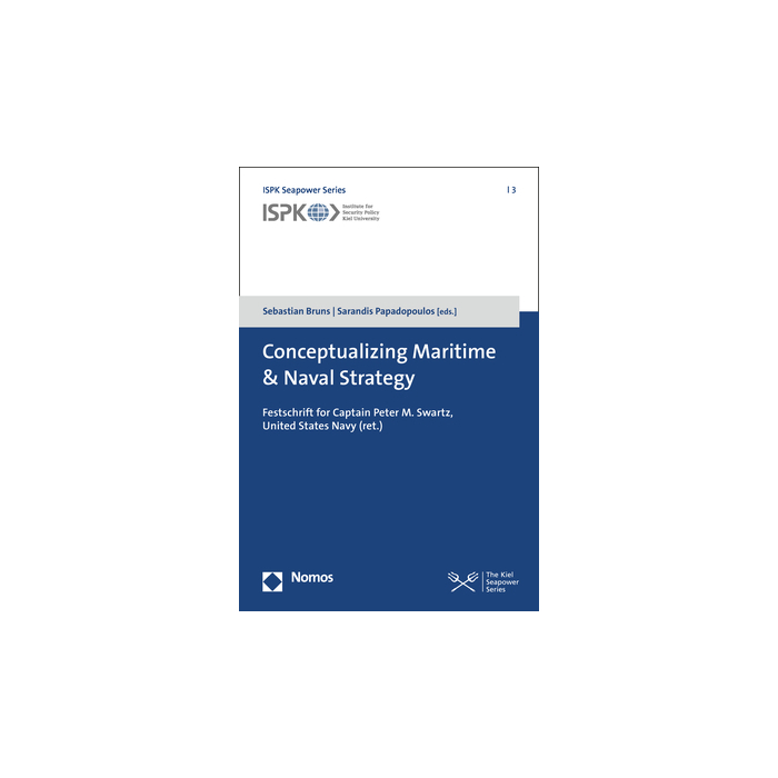 Conceptualizing Maritime & Naval Strategy Conceptualizing Maritime & Naval Strategy
