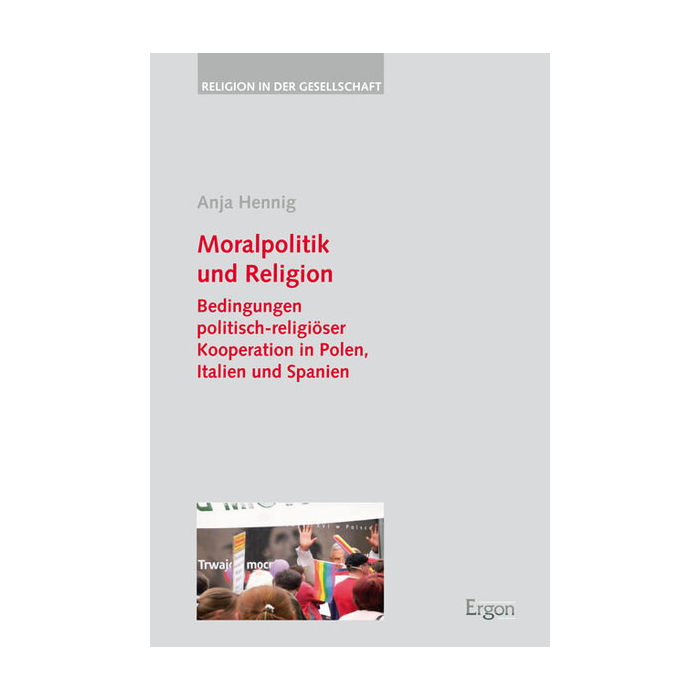 Moralpolitik und Religion Moralpolitik und Religion