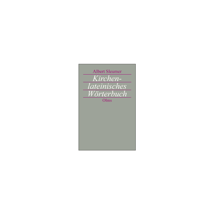 Kirchenlateinisches Wörterbuch Kirchenlateinisches Wörterbuch