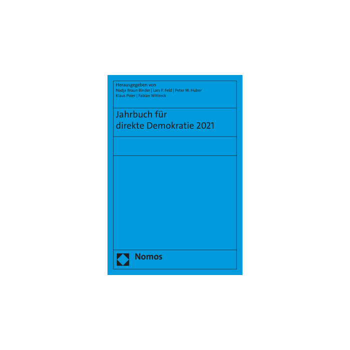 Jahrbuch für direkte Demokratie 2021 Jahrbuch für direkte Demokratie 2021