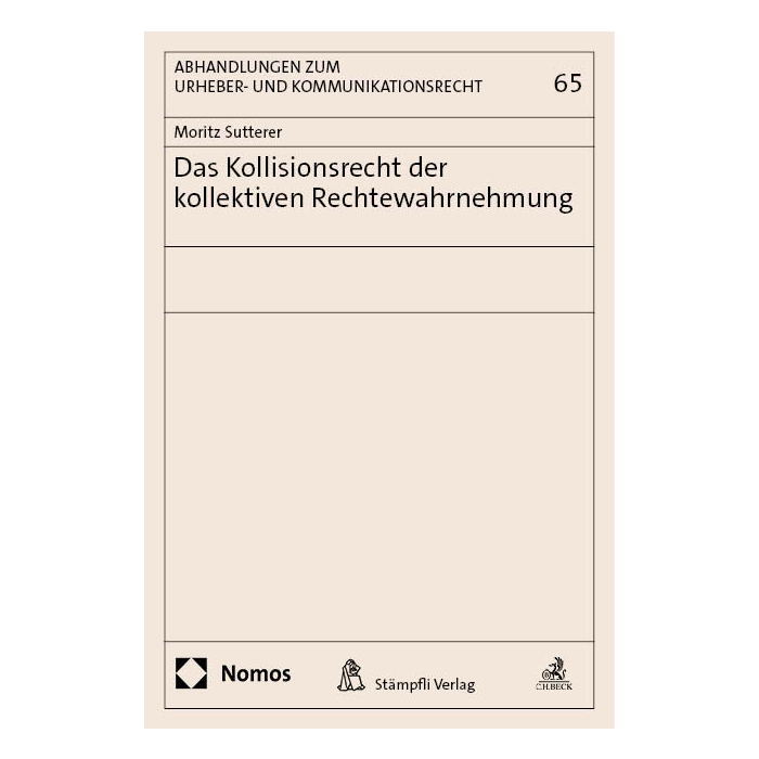 Das Kollisionsrecht der kollektiven Rechtewahrnehmung Das Kollisionsrecht der kollektiven Rechtewahrnehmung