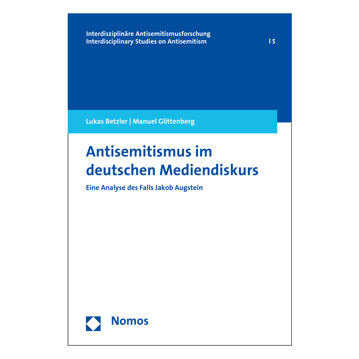 Antisemitismus im deutschen Mediendiskurs Antisemitismus im deutschen Mediendiskurs
