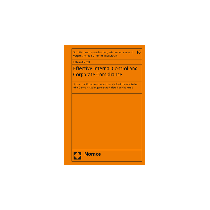 Effective Internal Control and Corporate Compliance Effective Internal Control and Corporate Compliance