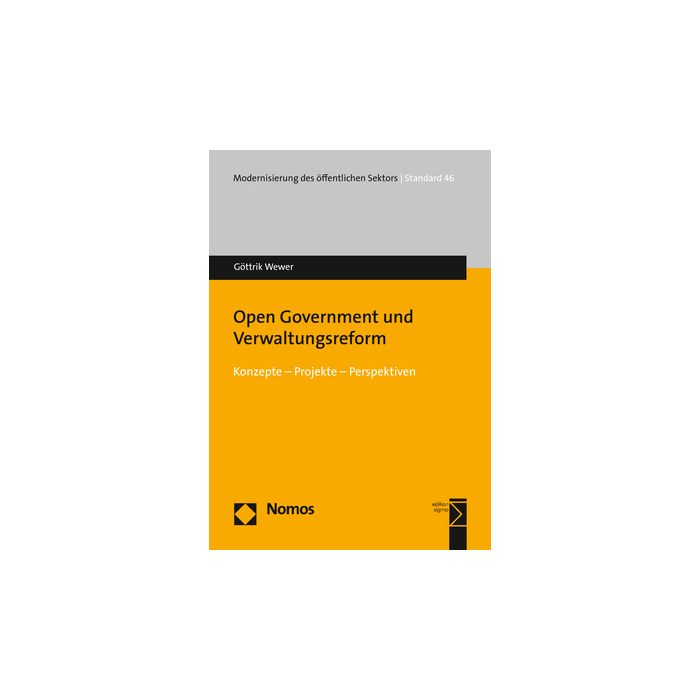 Open Government und Verwaltungsreform Open Government und Verwaltungsreform