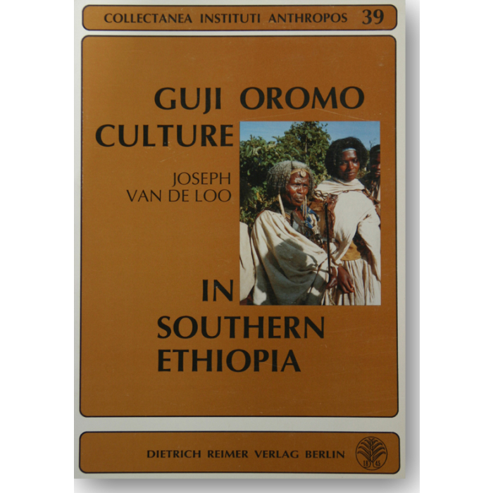 Guji Oromo Culture in Southern Ethiopia Guji Oromo Culture in Southern Ethiopia