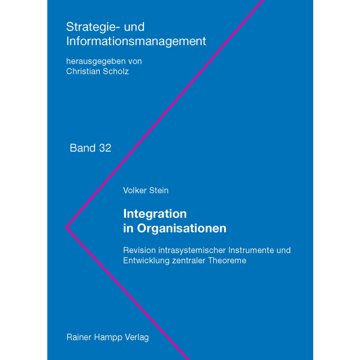 Integration in Organisationen Integration in Organisationen