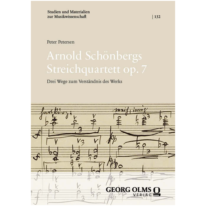 Arnold Schönbergs Streichquartett op. 7 Arnold Schönbergs Streichquartett op. 7