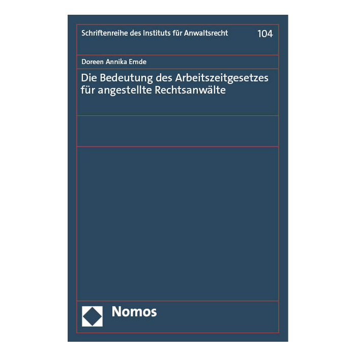 Die Bedeutung des Arbeitszeitgesetzes für angestellte Rechtsanwälte Die Bedeutung des Arbeitszeitgesetzes für angestellte Rechtsanwälte