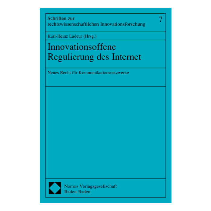 Innovationsoffene Regulierung des Internet Innovationsoffene Regulierung des Internet