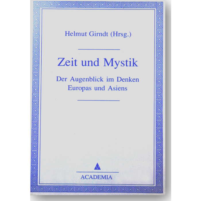 Zeit und Mystik Zeit und Mystik