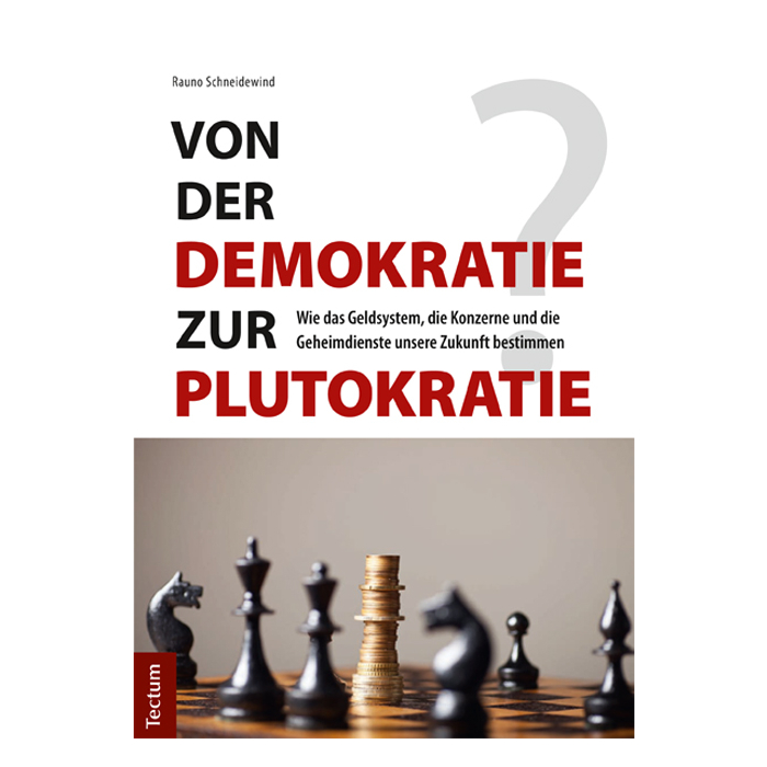 Von der Demokratie zur Plutokratie? Von der Demokratie zur Plutokratie?
