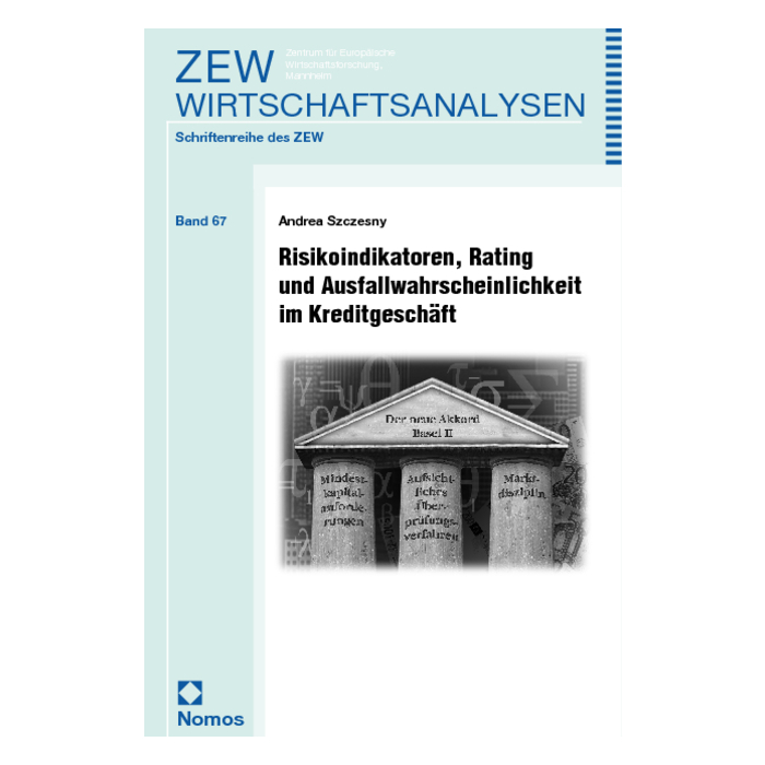 Risikoindikatoren, Rating und Ausfallwahrscheinlichkeit im Kreditgeschäft Risikoindikatoren, Rating und Ausfallwahrscheinlichkeit im Kreditgeschäft