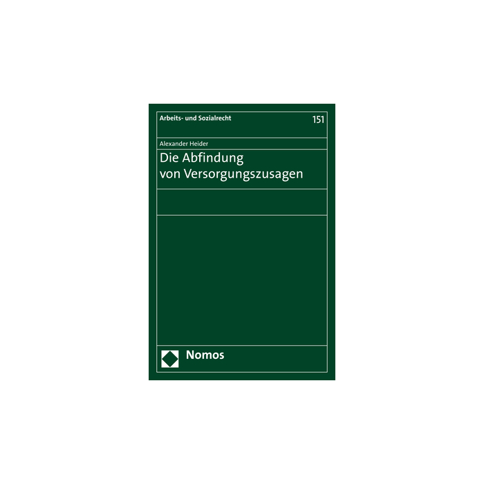 Die Abfindung von Versorgungszusagen Die Abfindung von Versorgungszusagen