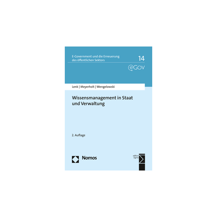 Wissensmanagement in Staat und Verwaltung Wissensmanagement in Staat und Verwaltung