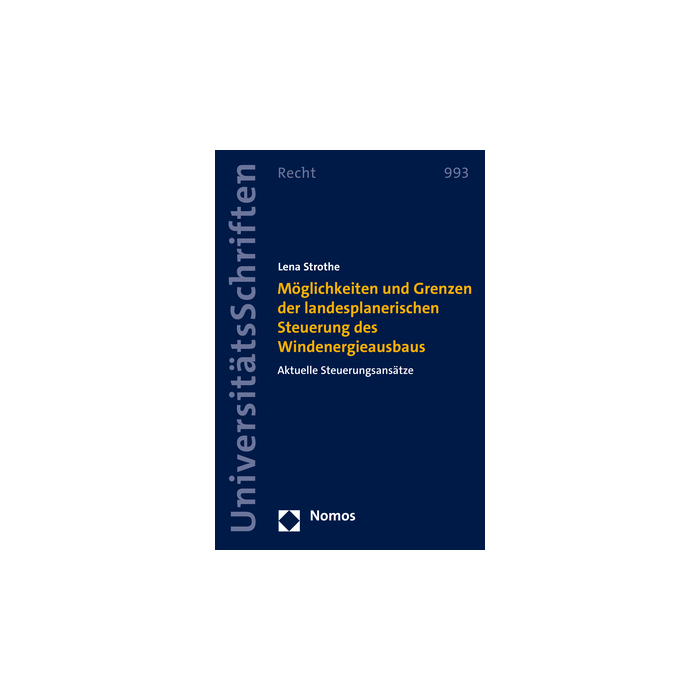 Möglichkeiten und Grenzen der landesplanerischen Steuerung des Windenergieausbaus Möglichkeiten und Grenzen der landesplanerischen Steuerung des Windenergieausbaus