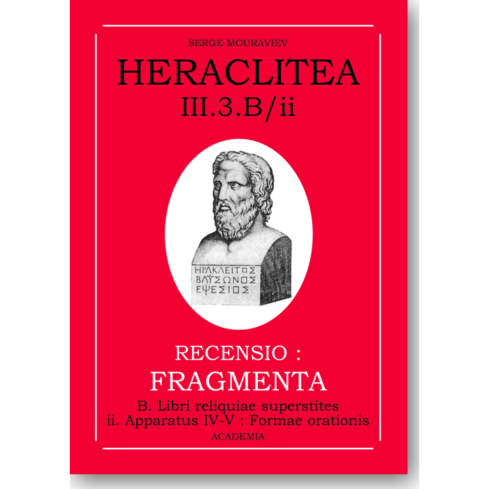 Heraclitea III.3.B/ii. Fragmenta (B). Heraclitea III.3.B/ii. Fragmenta (B).