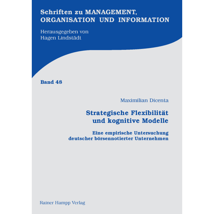 Strategische Flexibilität und kognitive Modelle Strategische Flexibilität und kognitive Modelle