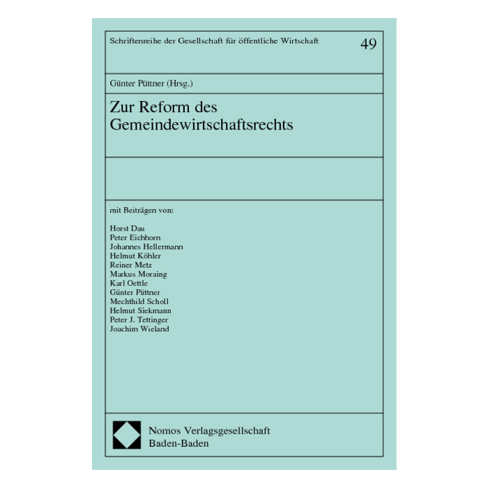 Zur Reform des Gemeindewirtschaftsrechts Zur Reform des Gemeindewirtschaftsrechts