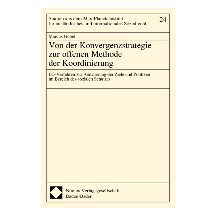 Von der Konvergenzstrategie zur offenen Methode der Koordinierung Von der Konvergenzstrategie zur offenen Methode der Koordinierung