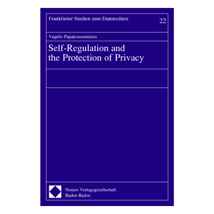 Self-Regulation and the Protection of Privacy Self-Regulation and the Protection of Privacy