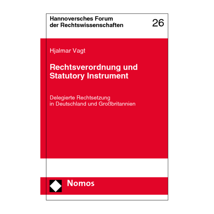 Rechtsverordnung und Statutory Instrument Rechtsverordnung und Statutory Instrument