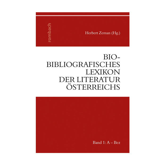 Bio-bibliografisches Lexikon der Literatur Österreichs Bio-bibliografisches Lexikon der Literatur Österreichs