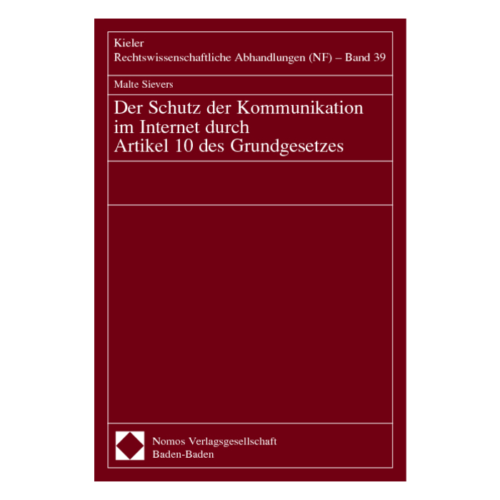 Der Schutz der Kommunikation im Internet durch Artikel 10 des Grundgesetzes Der Schutz der Kommunikation im Internet durch Artikel 10 des Grundgesetzes