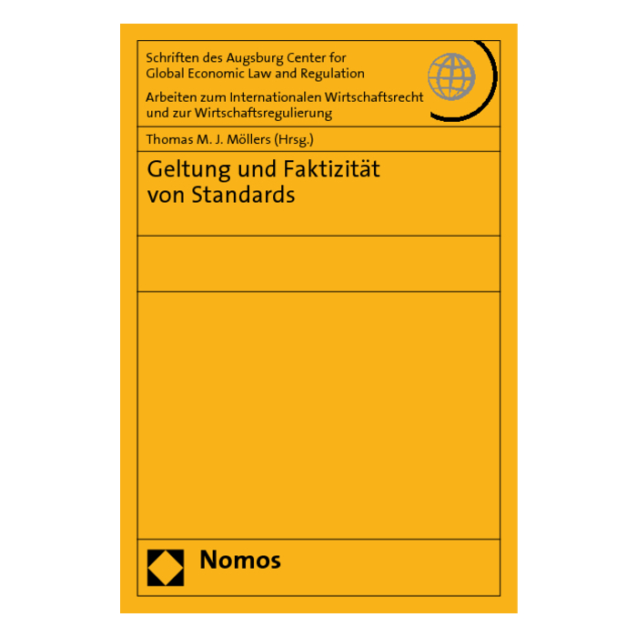 Geltung und Faktizität von Standards Geltung und Faktizität von Standards
