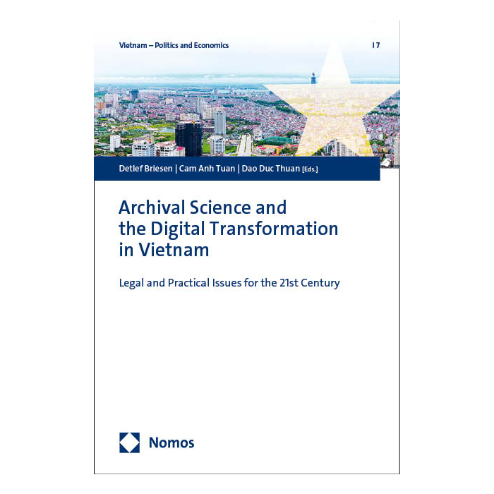 Archival Science and the Digital Transformation in Vietnam Archival Science and the Digital Transformation in Vietnam