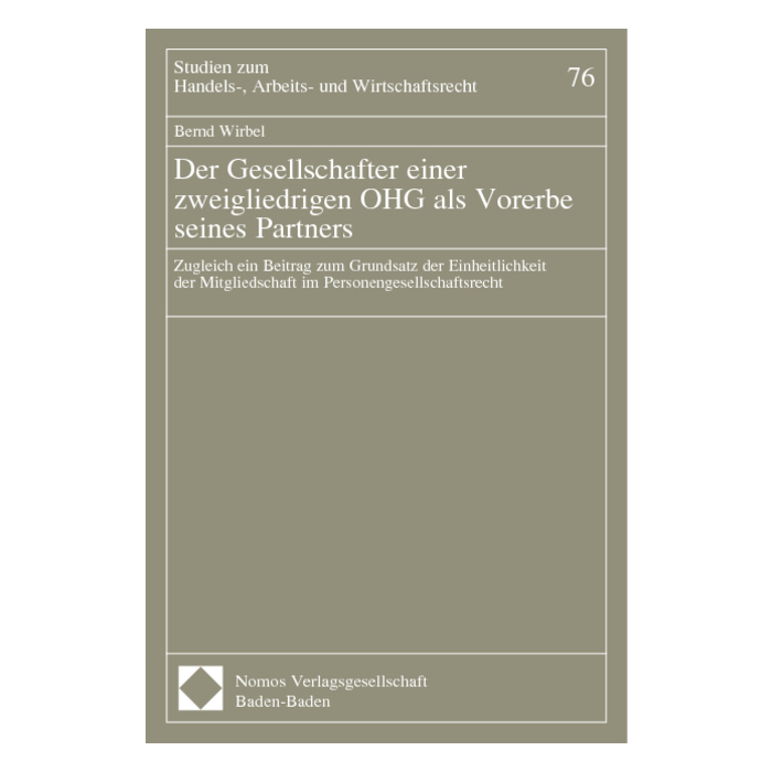 Der Gesellschafter einer zweigliedrigen OHG als Vorerbe seines Partners Der Gesellschafter einer zweigliedrigen OHG als Vorerbe seines Partners