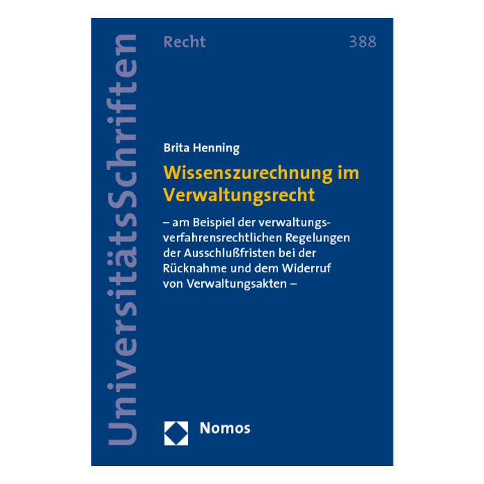Wissenszurechnung im Verwaltungsrecht Wissenszurechnung im Verwaltungsrecht