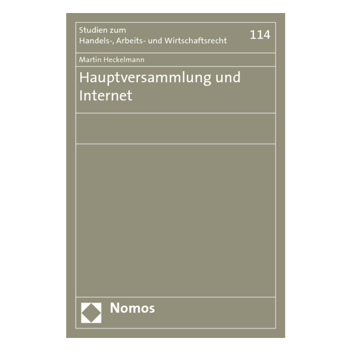Hauptversammlung und Internet Hauptversammlung und Internet