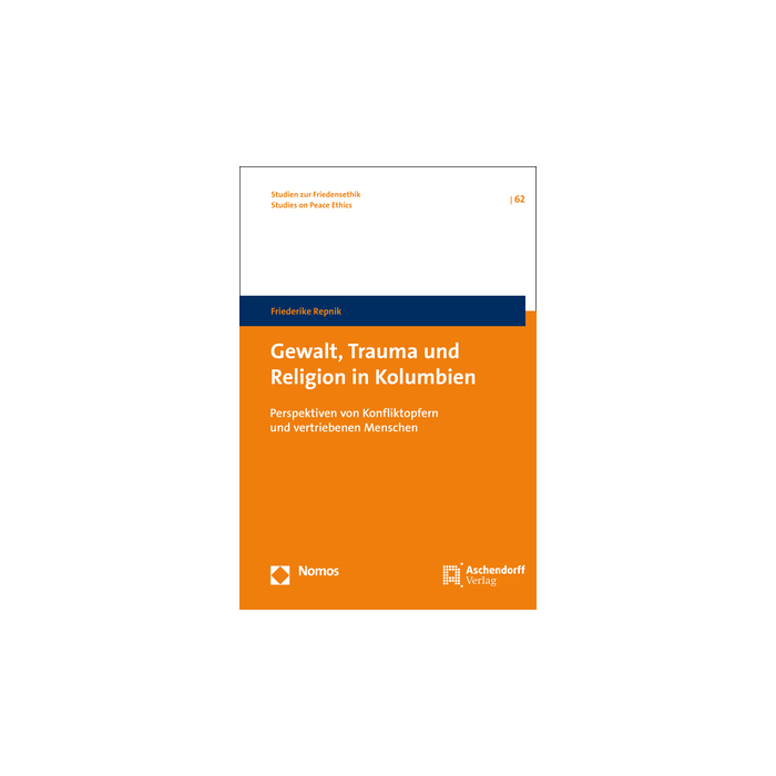 Gewalt, Trauma und Religion in Kolumbien Gewalt, Trauma und Religion in Kolumbien
