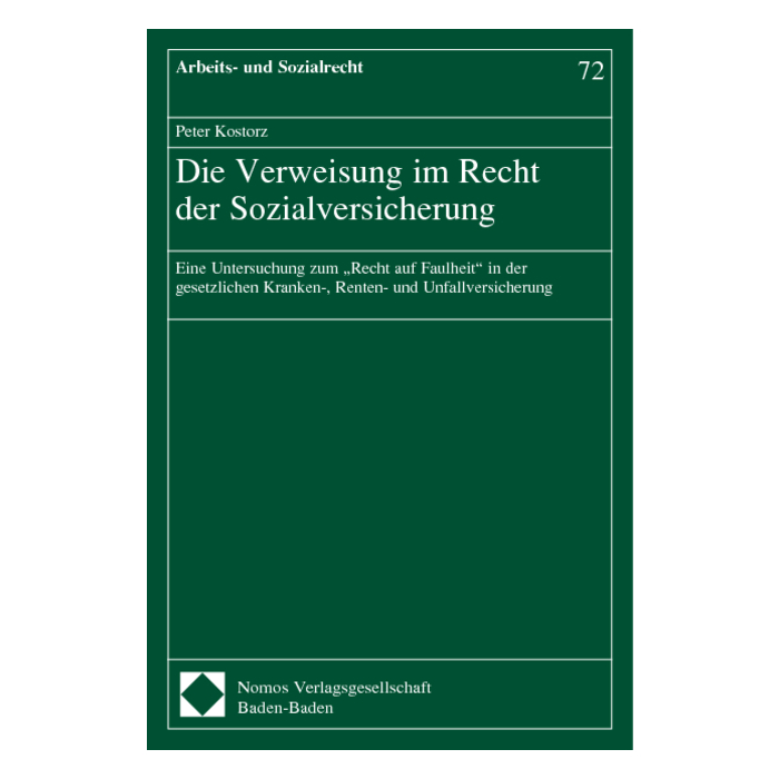 Die Verweisung im Recht der Sozialversicherung Die Verweisung im Recht der Sozialversicherung