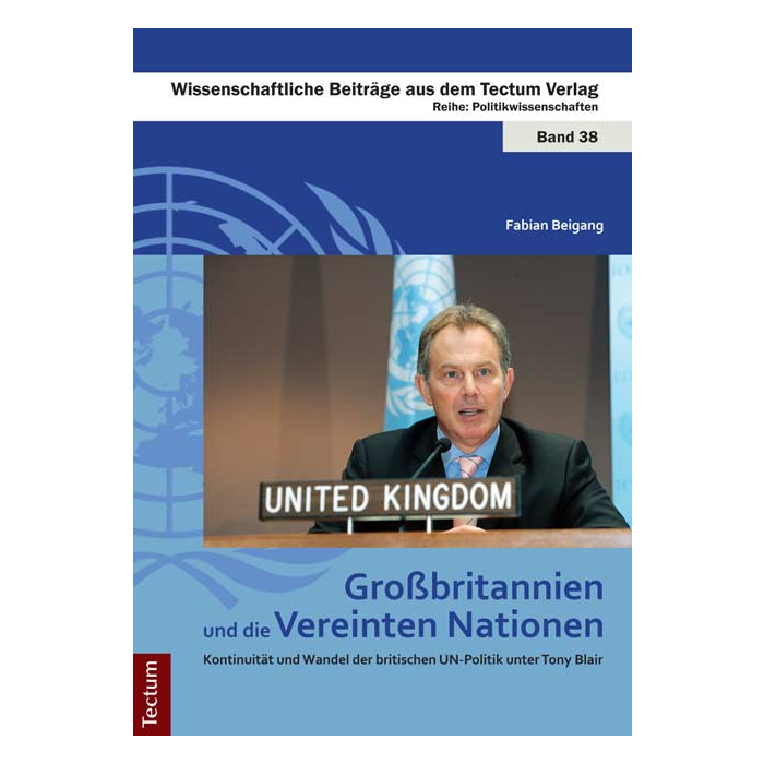 Großbritannien und die Vereinten Nationen Großbritannien und die Vereinten Nationen