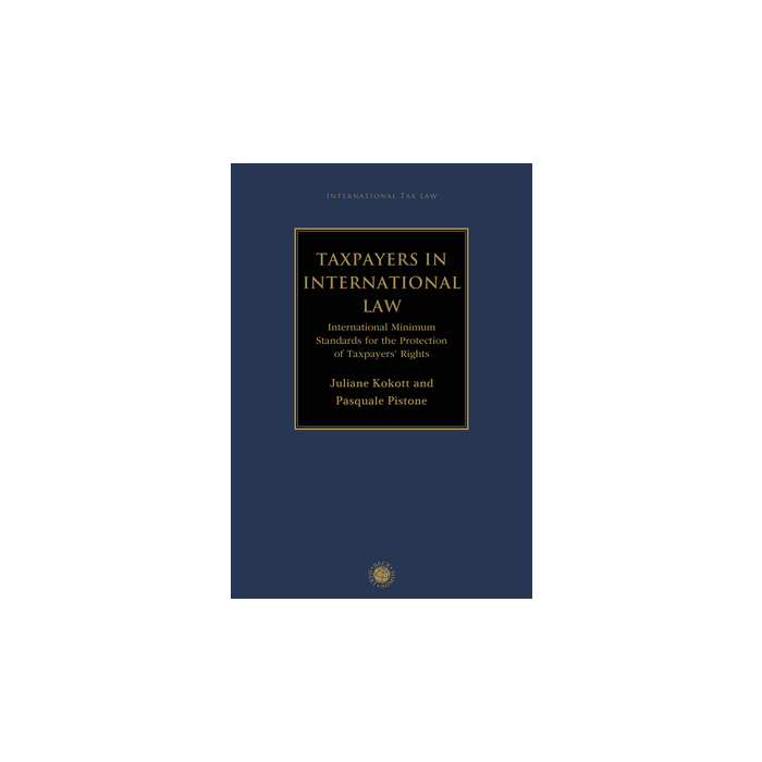 Taxpayers in International Law Taxpayers in International Law