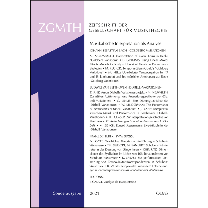 ZGMTH - Zeitschrift der Gesellschaft für Musiktheorie. 18. Jahrgang, Sonderausgabe 2021 ZGMTH - Zeitschrift der Gesellschaft für Musiktheorie. 18. Jahrgang, Sonderausgabe 2021
