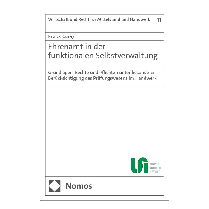 Ehrenamt in der funktionalen Selbstverwaltung Ehrenamt in der funktionalen Selbstverwaltung