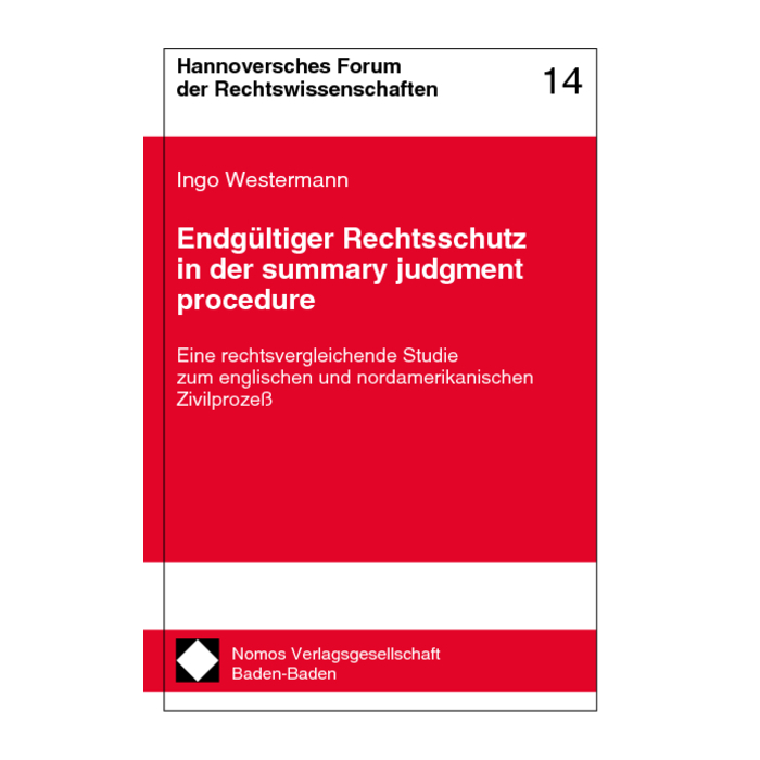 Endgültiger Rechtsschutz in der summary judgment procedure Endgültiger Rechtsschutz in der summary judgment procedure