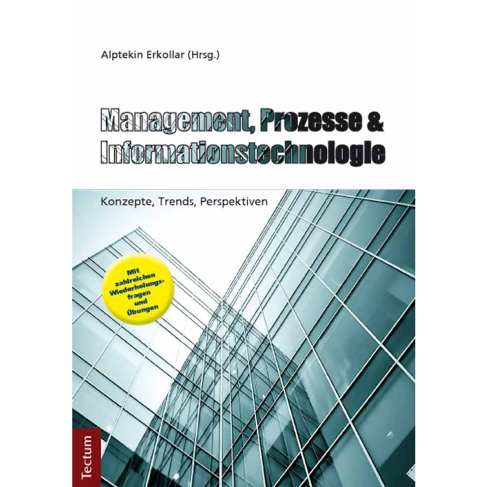 Management, Prozesse & Informationstechnologie Management, Prozesse & Informationstechnologie