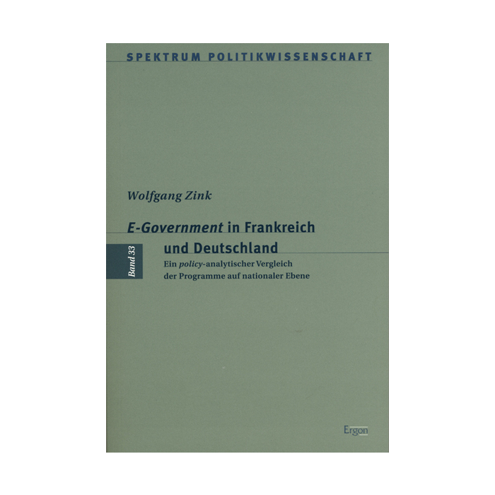 E-Government in Frankreich und Deutschland E-Government in Frankreich und Deutschland