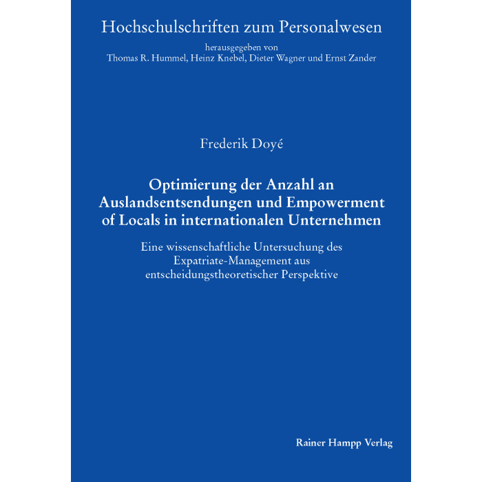 Optimierung der Anzahl an Auslandsentsendungen und Empowerment of Locals in internationalen Unternehmen Optimierung der Anzahl an Auslandsentsendungen und Empowerment of Locals in internationalen Unternehmen