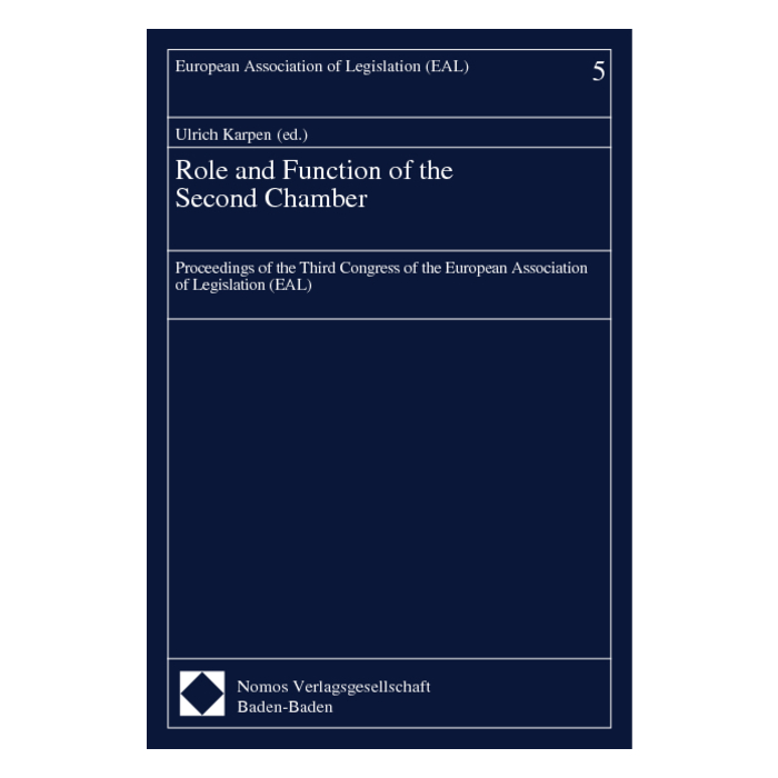 Role and Function of the Second Chamber Role and Function of the Second Chamber
