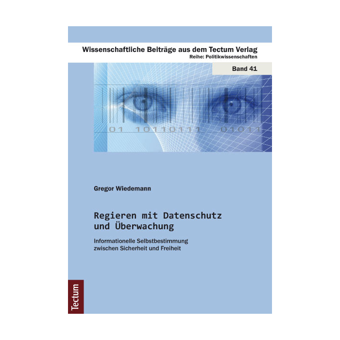 Regieren mit Datenschutz und Überwachung Regieren mit Datenschutz und Überwachung